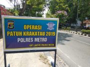 Laporan Polres Metro Ke Bapak KAPOLDA Lampung “OPS Patuh Krakatau 2019”