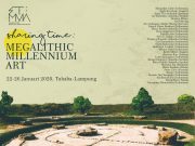 Megalithic Millennium Art Akan Di Buka Oleh Menteri Pendidikan & Kebudayaan Republik Indonesia