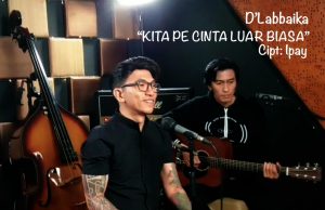 D’Labbaika Rilis Single “Kita Pe Cinta Luar Biasa”