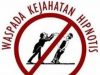 Awas.!!! Pelaku Hipnotis Berkeliaran Di Wilayah Tubaba