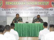 Dandim 0411/LT Beri Pengarahan Kepada 25 Peserta Seleksi Secata TNI AD Tahun 2021